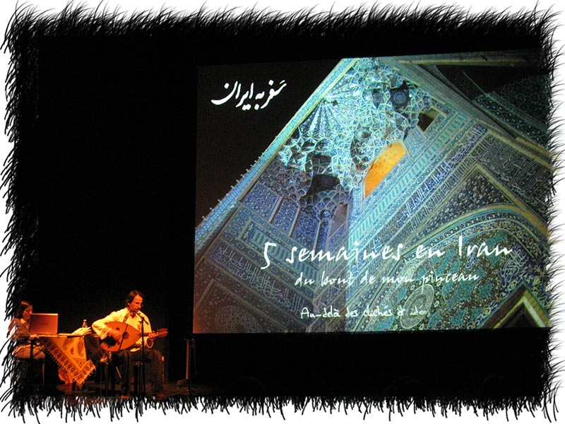 Sur scène diaporama Iran avec le oud, Albertville