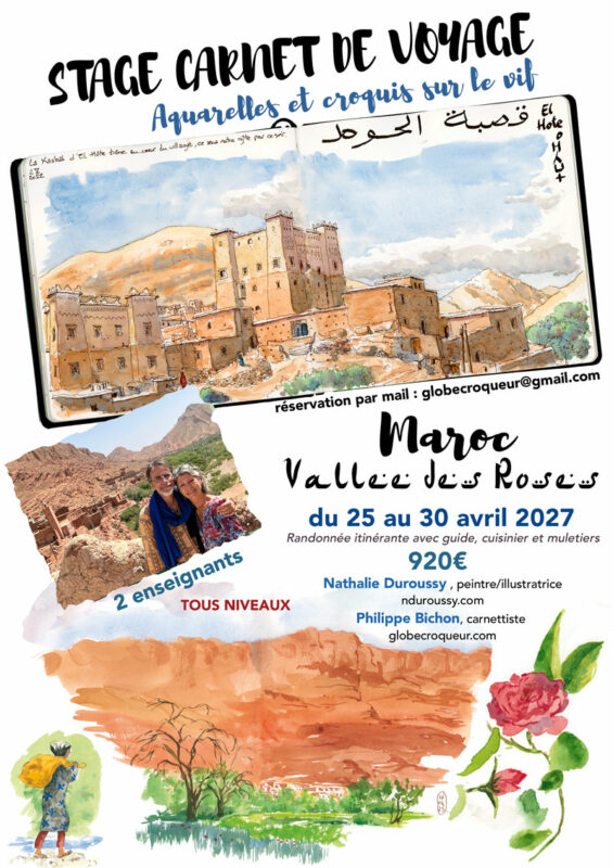 Affiche du stage de carnet de voyage au Maroc, dans la vallée des Roses, en 2027.